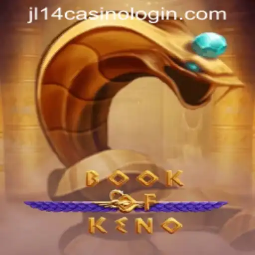 Understanding the Thrills of BookOfKeno at JL14 Casino